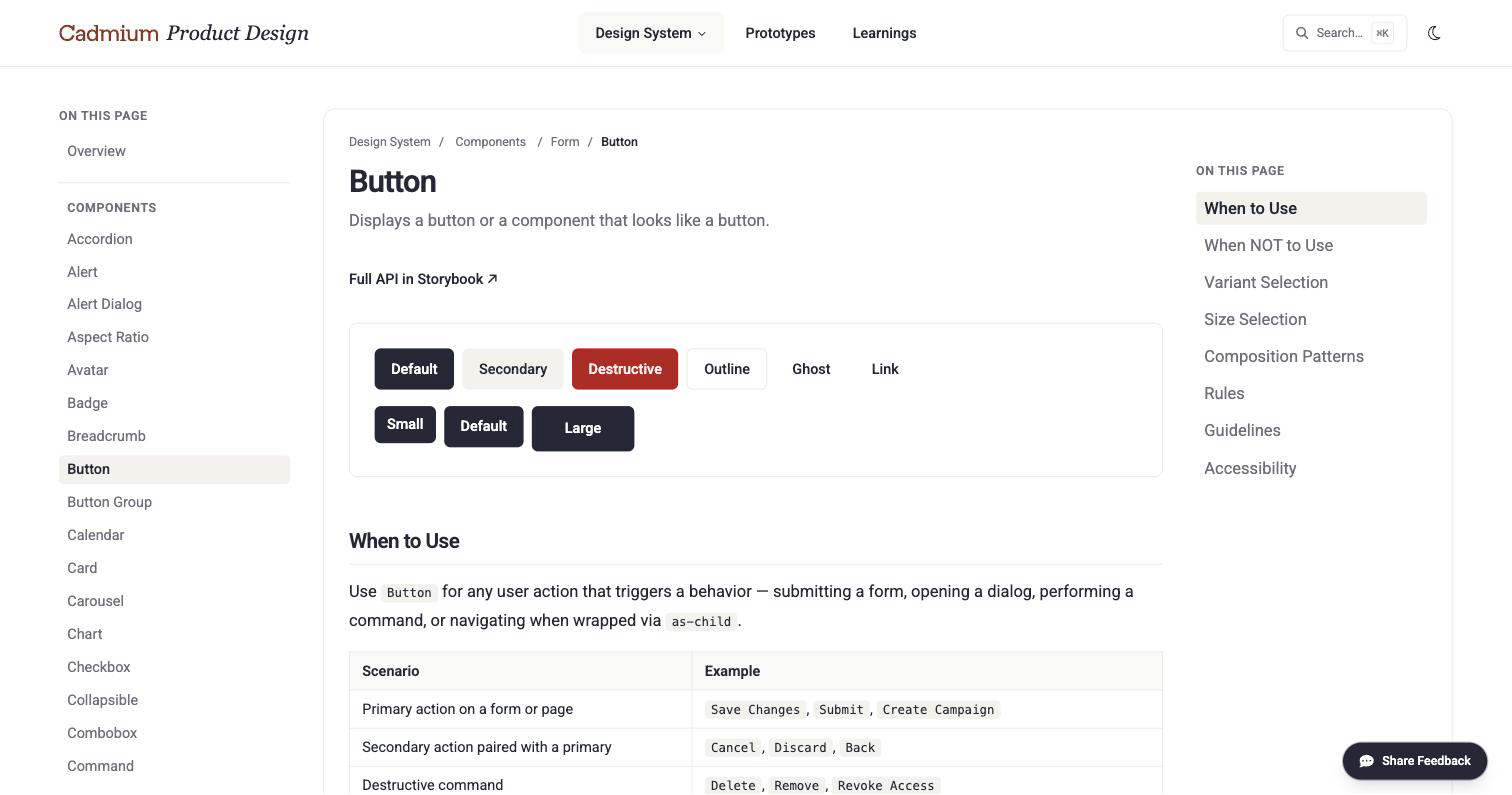 Button component page showing a live, interactive demo of every variant and size, next to a "When to Use" table mapping scenarios like primary action, secondary action, and destructive command to example button labels