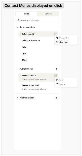 Wireframe labeled 'Context Menus displayed on click,' showing an ellipsis icon opening a menu with Show Label and Hide Label options