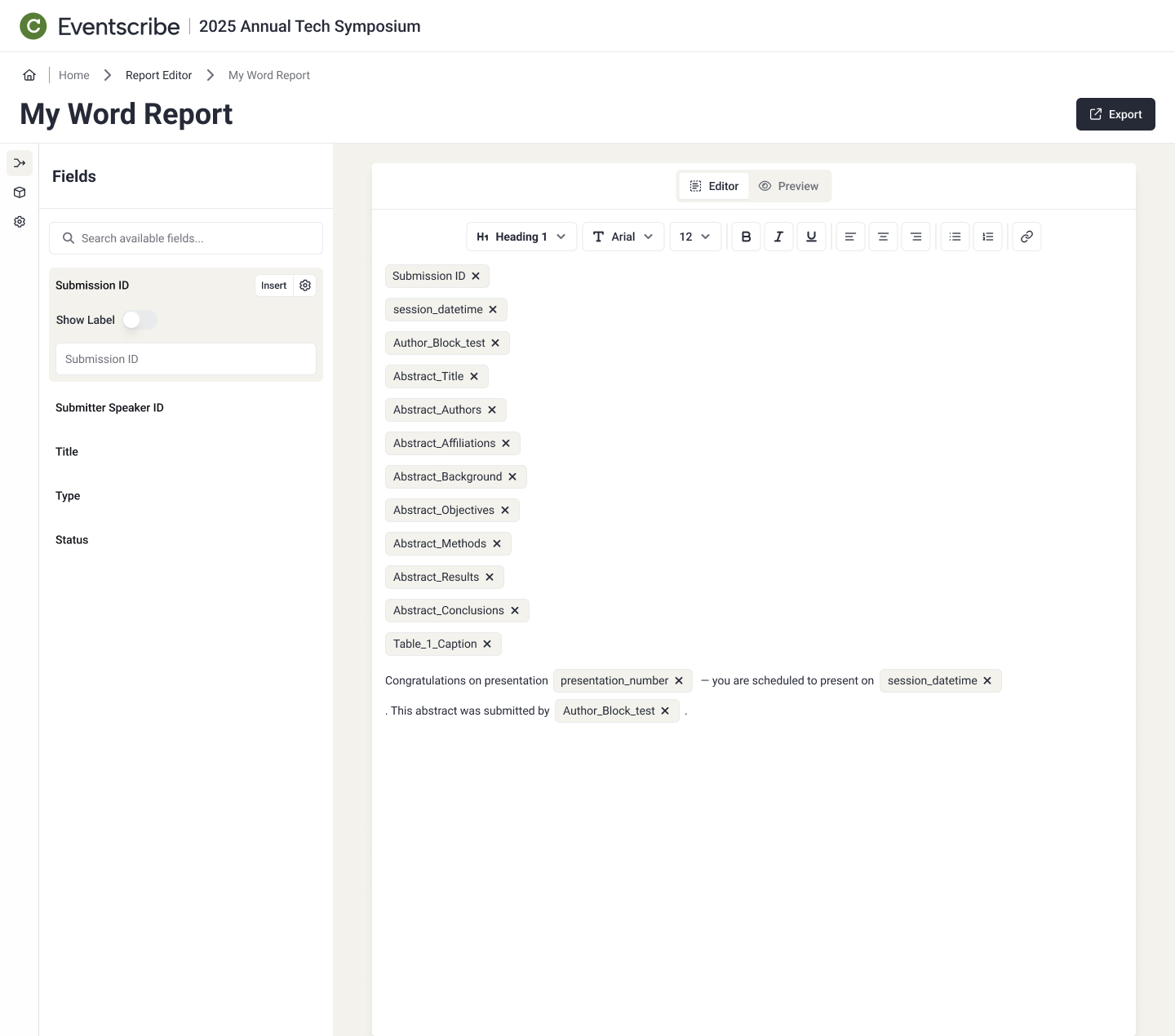 Report builder editor showing three merge fields — presentation_number, session_datetime, and Author_Block_test — inserted as chip blocks in the document body via Quick Insert